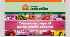 Desktop Screenshot of floriculturajardimdoeden.com.br